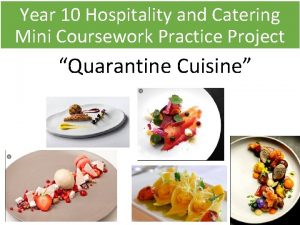 Year 10 Hospitality and Catering Mini Coursework Practice