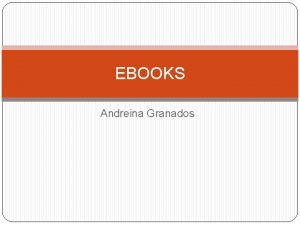 EBOOKS Andreina Granados Que significa Ebooks Segn lo