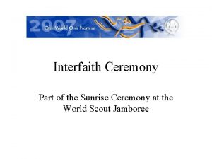 Interfaith Ceremony Part of the Sunrise Ceremony at