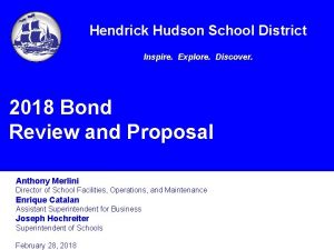 Hendrick Hudson School District Inspire Explore Discover 2018