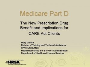 Medicare Part D The New Prescription Drug Benefit