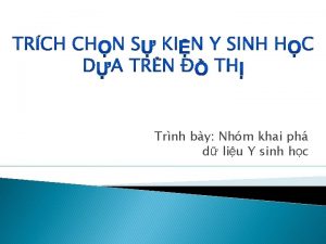Trnh by Nhm khai ph d liu Y
