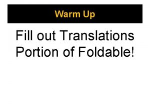 Warm Up Fill out Translations Portion of Foldable