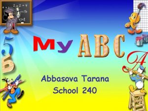 Abbasova Tarana School 240 A is for Apples