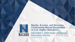 Equity Access and Success Confronting Racial Disparities in