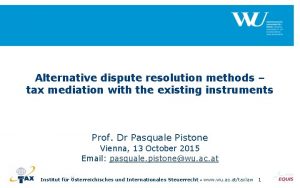 Alternative dispute resolution methods tax mediation with the