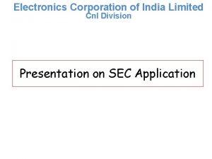 Electronics Corporation of India Limited Cn I Division