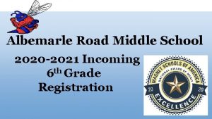 Albemarle Road Middle School 2020 2021 Incoming 6