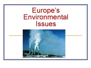 Europes Environmental Issues Air Pollution Air Pollution n