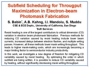 Subfield Scheduling for Througput Maximization in Electronbeam Photomask