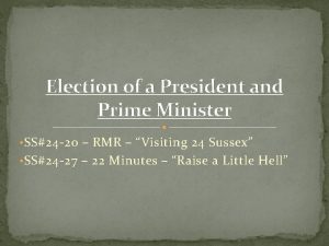 Election of a President and Prime Minister SS24