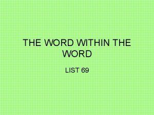 THE WORD WITHIN THE WORD LIST 69 GREEK