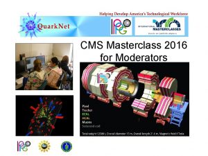 CMS Masterclass 2016 for Moderators CMS masterclass features