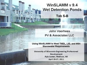 Win SLAMM v 9 4 Wet Detention Ponds