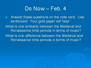 Do Now Feb 4 Answer these questions on