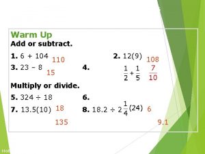 Variables and Expressions Warm Up Add or subtract