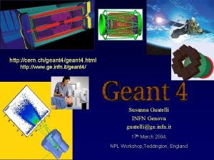 http cern chgeant 4 html http www ge