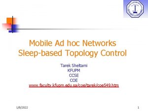 Mobile Ad hoc Networks Sleepbased Topology Control Tarek