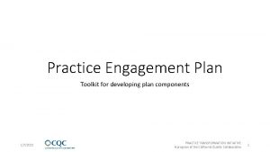 Practice Engagement Plan Toolkit for developing plan components