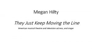 Megan Hilty They Just Keep Moving the Line