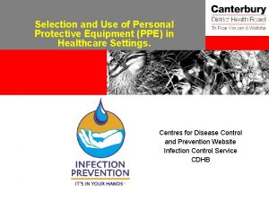 Selection and Use of Personal Protective Equipment PPE