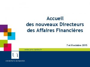 Accueil des nouveaux Directeurs des Affaires Financires 7