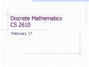 Discrete Mathematics CS 2610 February 17 Equal Boolean