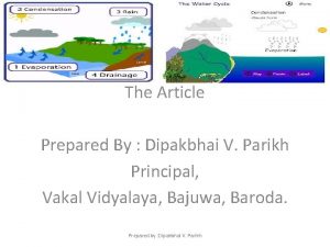 The Article Prepared By Dipakbhai V Parikh Principal