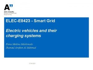 ELECE 8423 Smart Grid Electric vehicles and their