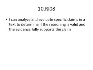 10 RI 08 I can analyze and evaluate