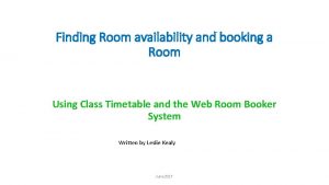 Finding Room availability and booking a Room Using