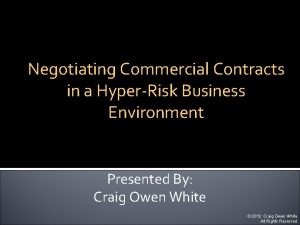 Negotiating Commercial Contracts in a HyperRisk Business Environment