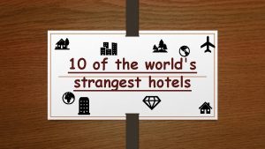 10 of the worlds strangest hotels Hobbit Motel