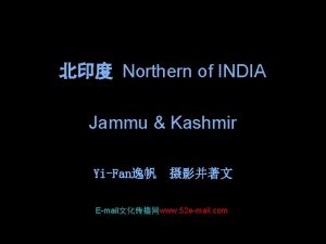 Northern of INDIA Jammu Kashmir YiFan Emailwww 52