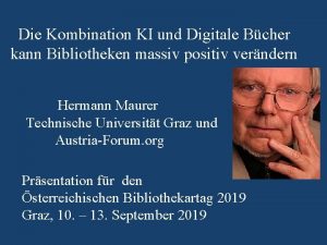 Die Kombination KI und Digitale Bcher kann Bibliotheken