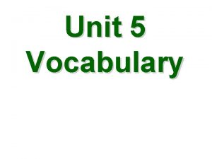 Unit 5 Vocabulary Acute Angle An angle measuring