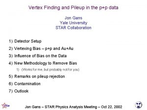 Vertex Finding and Pileup in the pp data