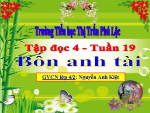 GVCN lp 42 Nguyn Anh Kit Th hai