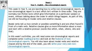 Week 1 Year 5 English Nonchronological reports This