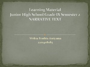 Learning Material Junior High School Grade IX Semester