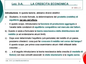 Lez 3 A LA CRESCITA ECONOMICA rif BWc