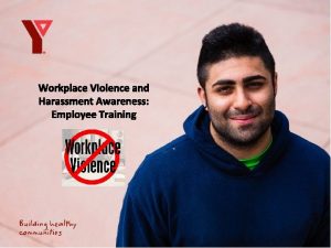 Workplace Violence and Harassment Awareness Employee Training Learning