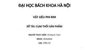 I HC BCH KHOA H NI VT LIU