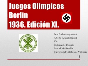 Juegos Olmpicos Berln 1936 Edicin XI Luis Badiola