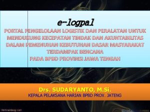 elogpal PORTAL PENGELOLAAN LOGISTIK DAN PERALATAN UNTUK MENDUKUNG