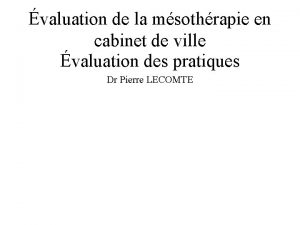 valuation de la msothrapie en cabinet de ville