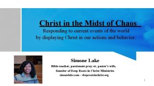 Christ in the Midst of Chaos Responding to