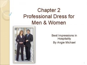Chapter 2 Professional Dress for Men Women Best