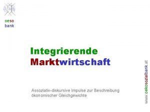 Integrierende Marktwirtschaft Assoziativdiskursive Impulse zur Beschreibung konomischer Gleichgewichte