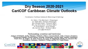 Dry Season 2020 2021 Cari COF Caribbean Climate